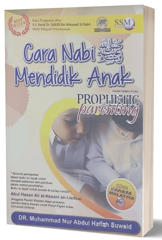 BUKU - PROPHETIC PARENTING - CARA NABI S.A.W MENDIDIK ANAK